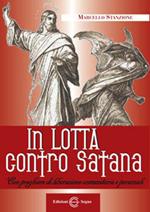 In lotta contro satana