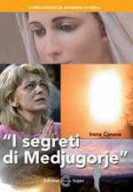 I segreti di Medjugorje