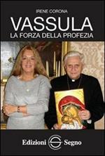 Vassula la forza della preghiera