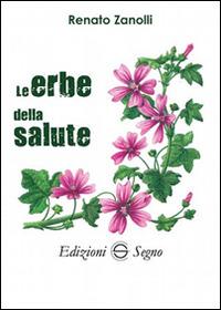 Le erbe della salute - Renato Zanolli - copertina