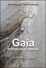 Gaia miracolo d'amore