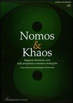 Nomos & Khaos. 3° Rapporto 2006
