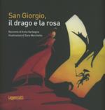 San Giorgio, il drago e la rosa