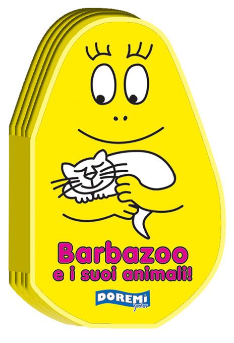 Barbazoo e i suoi animali! Ediz. illustrata - 2