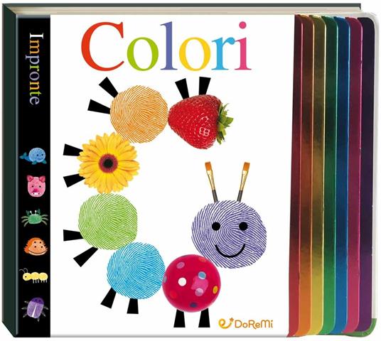 Colori. Impronte. Ediz. illustrata - copertina