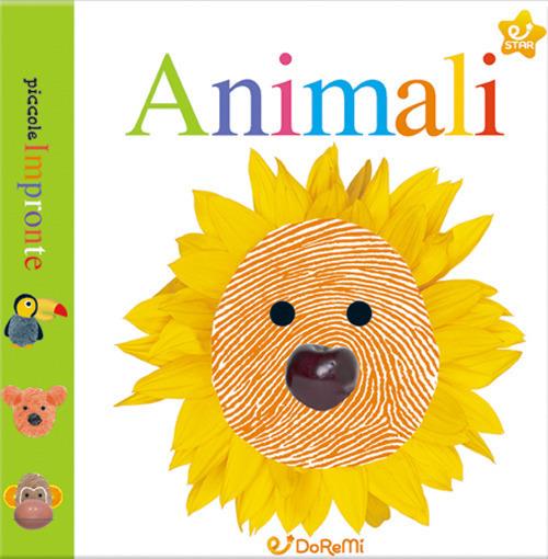 Animali. Piccole impronte. Ediz. illustrata - copertina