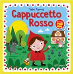 Cappuccetto Rosso. Fiabe pop-up. Ediz. illustrata