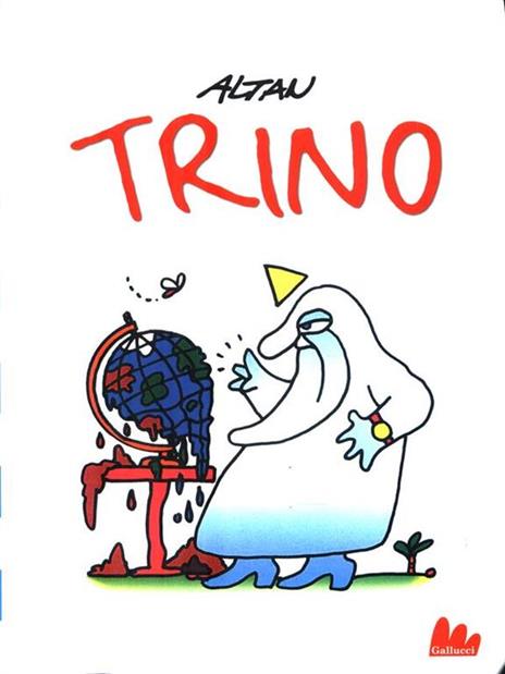 Trino. Ediz. illustrata - Altan - copertina