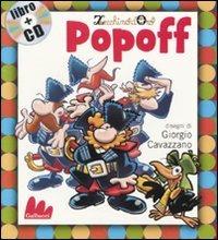 Popoff. Ediz. illustrata. Con CD Audio - Giorgio Cavazzano - copertina