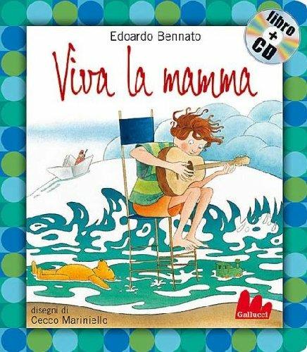 Viva la mamma. Con CD Audio - Edoardo Bennato - copertina