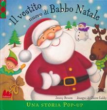 Il vestito nuovo di Babbo Natale. Libro pop-up