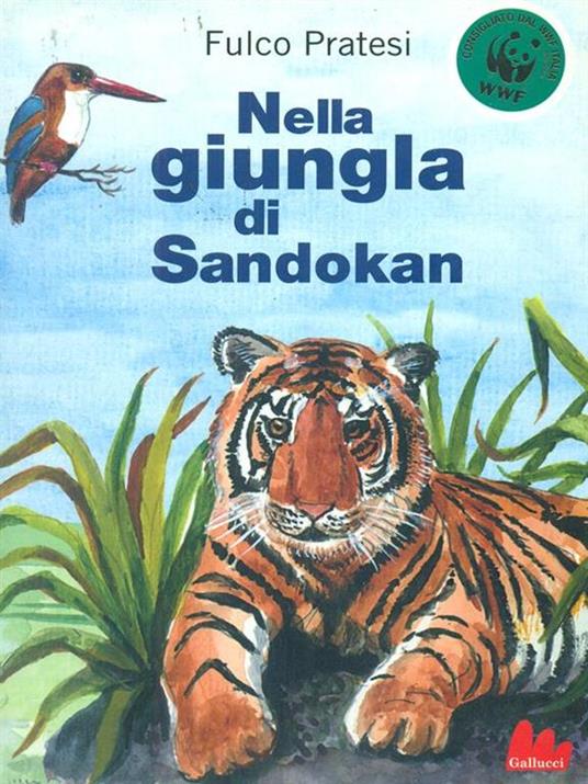 Nella giungla di Sandokan  - Fulco Pratesi - 2