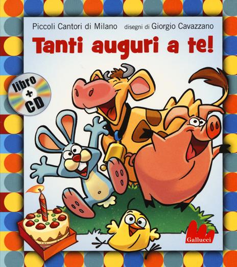 Tanti auguri a te. Con CD Audio - copertina