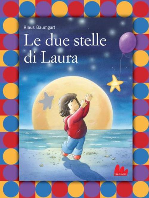 Le due stelle di Laura - Klaus Baumgart - copertina