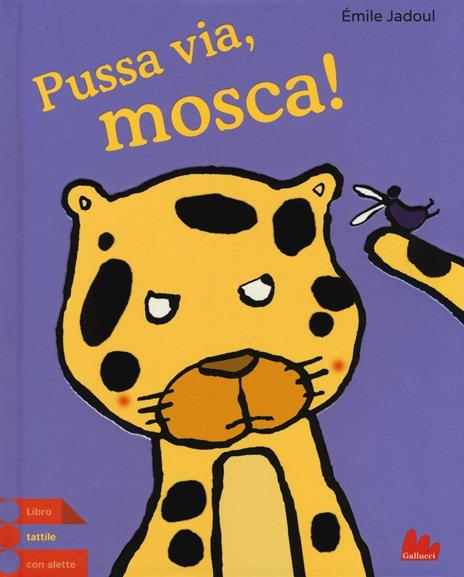 Pussa via, mosca! - Émile Jadoul - copertina