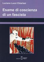 Esame di coscienza di un fascista