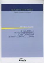 Il controllo interno ed esterno sulle università e l'attività di valutazione