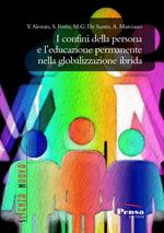 I confini della persona e l’educazione permanente nella globalizzazione ibrida