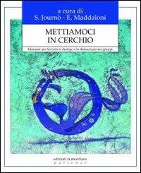 Mettiamoci in cerchio. Manuale per favorire il dialogo e la democrazia nei gruppi - copertina