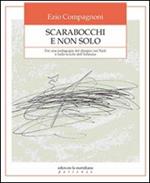 Scarabocchi e non solo. Per una pedagogia del disegno nei nidi e nelle scuole dell'infanzia