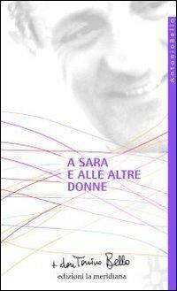 A Sara e alle altre donne - Antonio Bello - copertina