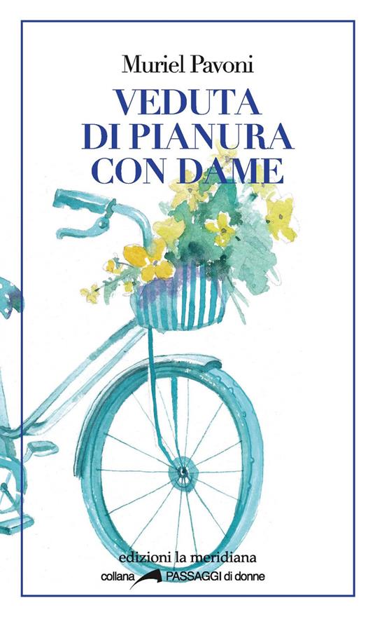 Veduta di pianure con dame - Muriel Pavoni - copertina