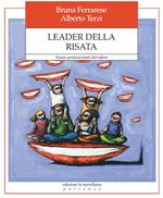 Leader della risata. Essere professionisti del ridere