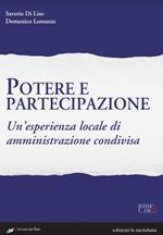 Potere e partecipazione. Un'esperienza locale di amministrazione condivisa