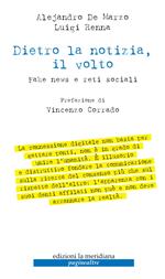 Dietro la notizia, il volto. Fake news e reti sociali