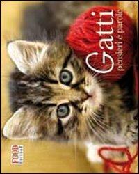 Gatti. Pensieri e parole - copertina