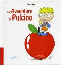 Le avventure di Pulcino - Lucia Lenzi - copertina