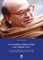 Un socialista a Palazzo Chigi e una «Giunta Rossa». Il caso dell’amministrazione comunale di Pesaro durante il governo di Bettino Craxi (1983-1987)