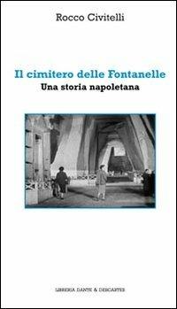 Il cimitero delle fontanelle - Rocco Civitelli - copertina