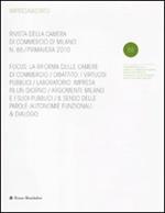 Impresa & Stato. Rivista della Camera di Commercio di Milano. Primavera 2010. Vol. 88