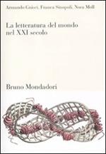 La letteratura del mondo nel XXI secolo