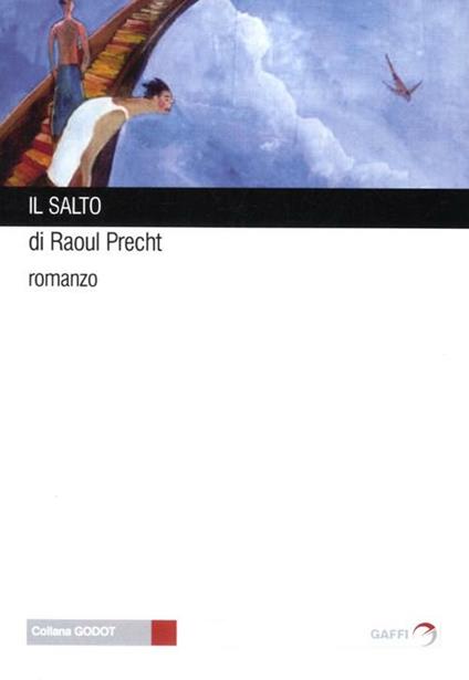 Il salto - Raoul Precht - copertina