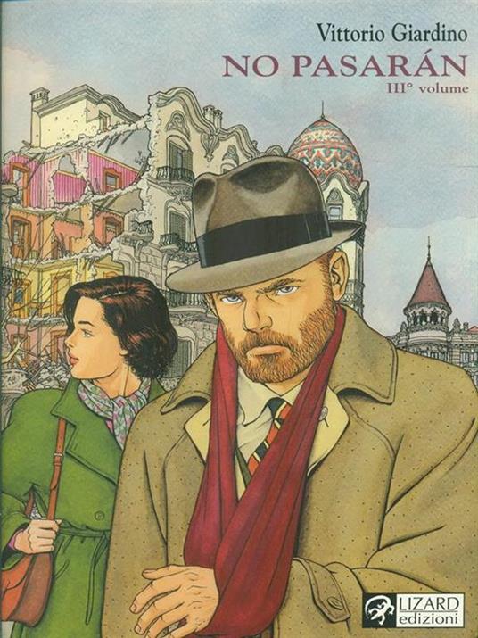 No pasarán. Una storia di Max Fridman. Vol. 3 - Vittorio Giardino - copertina