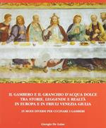 Il gambero e il granchio d'acqua dolce tra storie, leggende e realtà