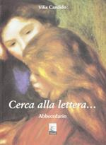 Cerca alla lettera... abbecedario