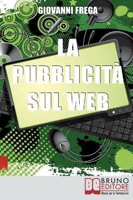 La pubblicità sul web. Manuale sull'analisi linguistica della pubblicità nel banner - Giovanni Frega - ebook