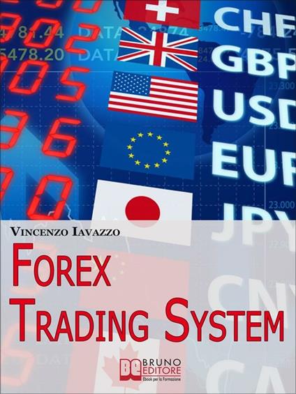 Forex trading system - Vincenzo Iavazzo - ebook