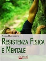 Resistenza fisica e mentale