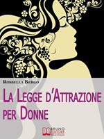 La legge d'attrazione per donne