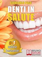 Denti in salute