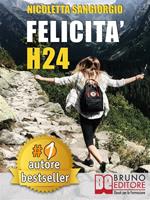 Felicità h24