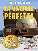 La valigia perfetta