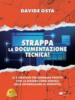 Strappa la documentazione tecnica! Le 5 strategie per generare profitti con la distribuzione digitale delle informazioni di prodotto