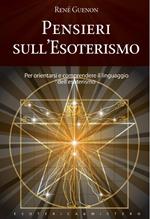 Pensieri sull'esoterismo