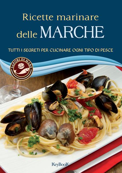 Ricette marinare delle Marche - copertina