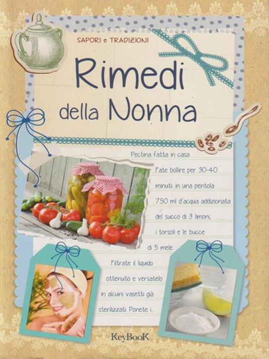 Rimedi della nonna - 2